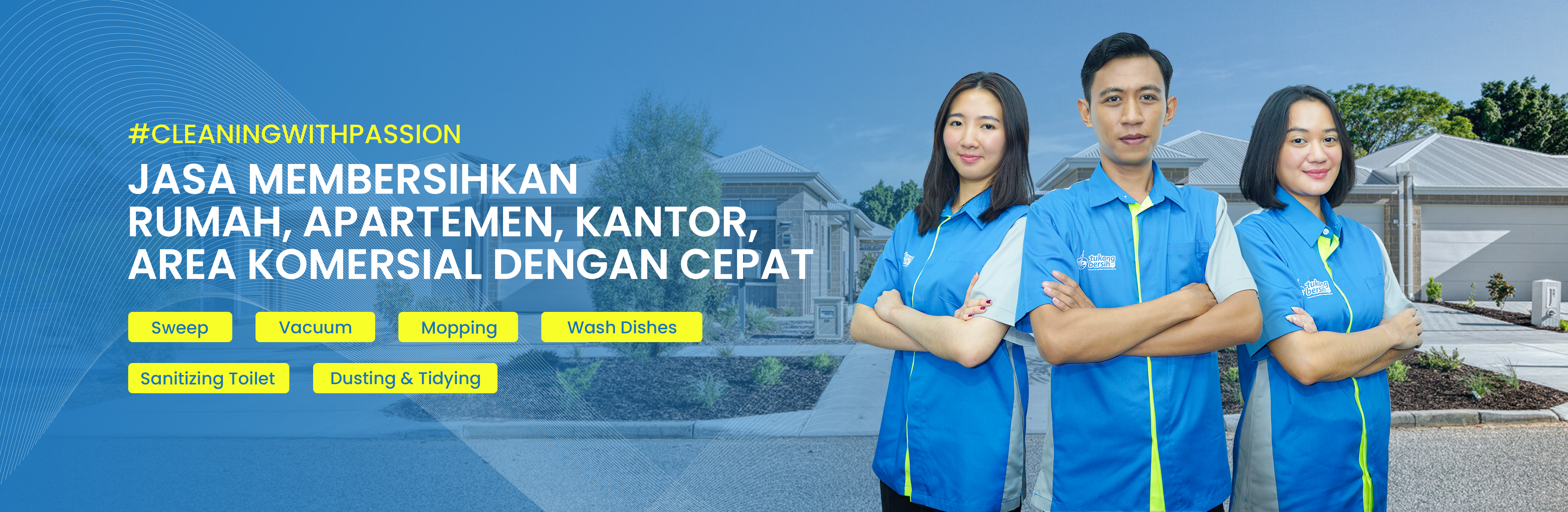 Tukang Bersih - Jasa Membersihkan Rumah, Apartemen, Kantor, Area Komersil, dengan Cepat