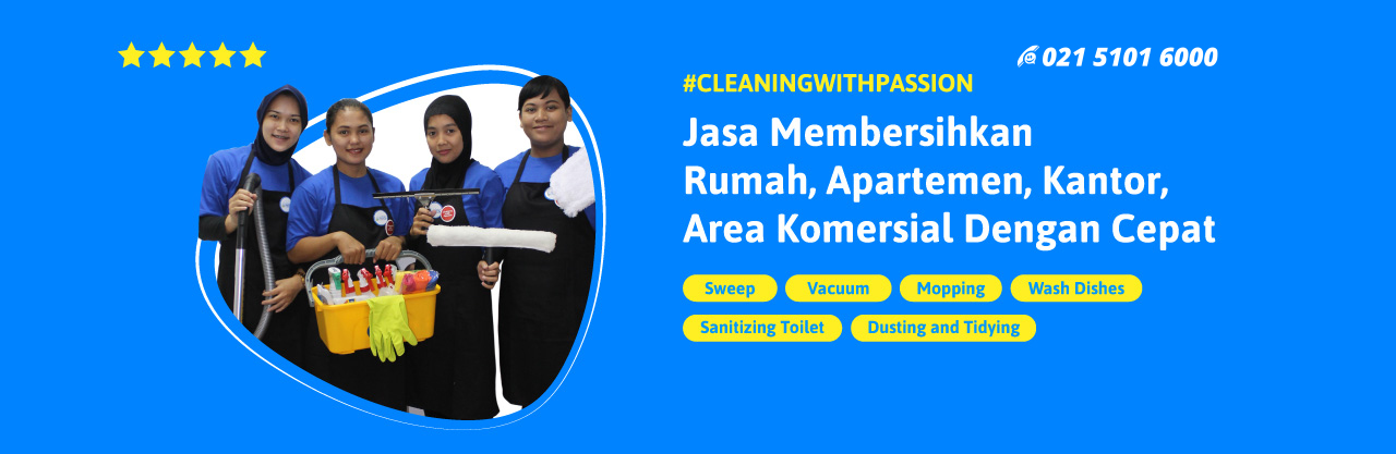 Tukang Bersih - Jasa Membersihkan Rumah, Apartemen, Kantor, Area Komersil, dengan Cepat