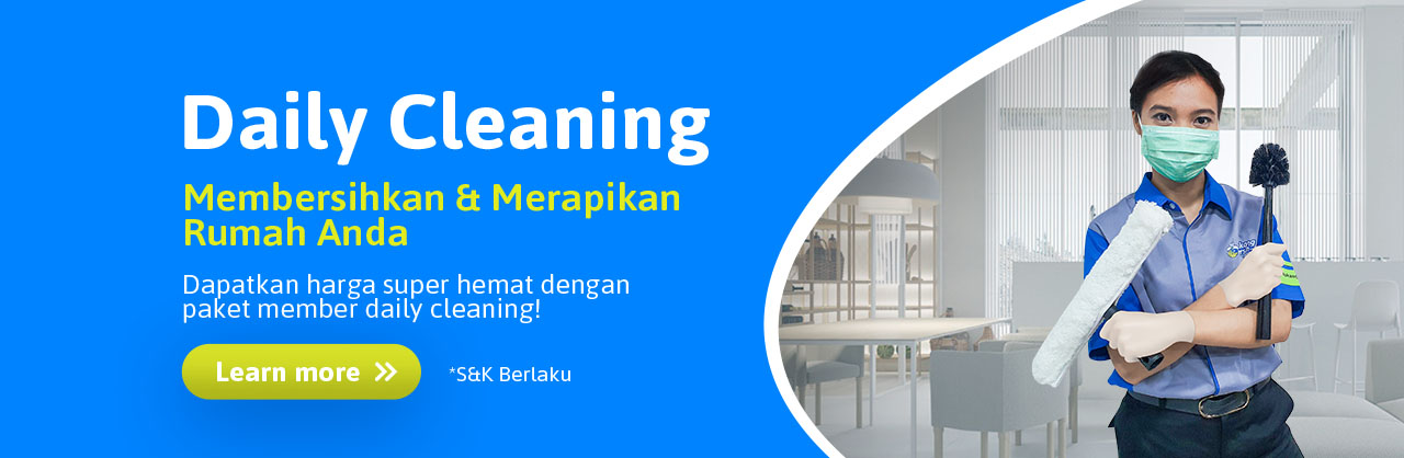 Tukang Bersih - Daily Cleaning Membersihkan & Merapikan rumah anda